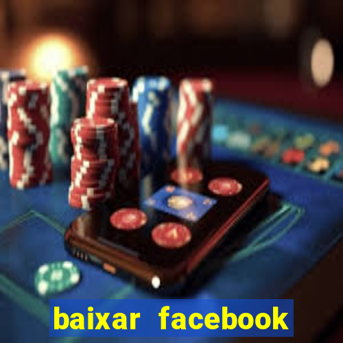 baixar facebook lite baixaki